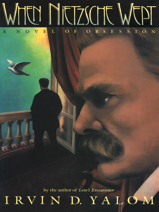 Cover image for When Nietzsche Wept